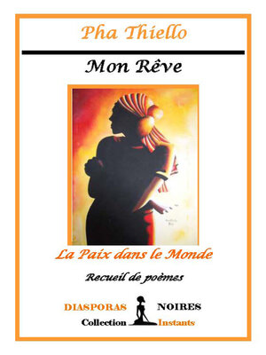cover image of Mon rêve--La paix dans le monde